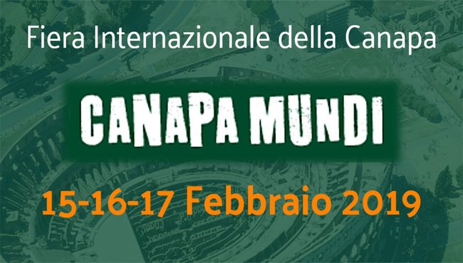 Canapa Mundi a Roma: sostenibilità e benessere dal 15 al 17 febbraio 2019
